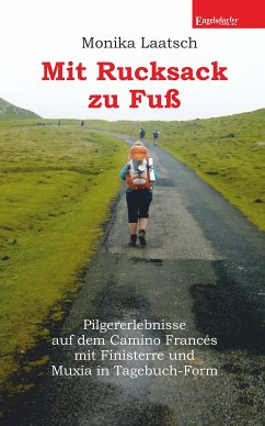 Mit Rucksack zu Fuß (eBook, ePUB) - Laatsch, Monika