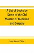 A list of books by some of the old... - Bild 1