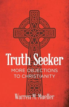 Truth Seeker - Mueller, Warren M.