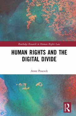 Human Rights and the Digital Divide (eBook, PDF) Cover Human Rights and the Digital Divide (eBook, PDF)