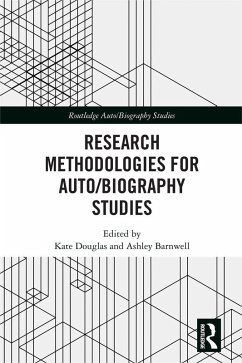 Research Methodologies for Auto/biography Studies (eBook, ePUB)