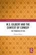 W.S. Gilbert and the Context of Comedy... - Bild 1