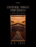 Statistical Thinking from Scratch (eBook, PDF)