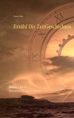 Erzähl Dir ZeitGeschichten (eBook, ePUB) - Link, Luise