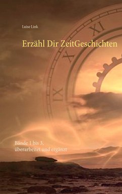 Erzähl Dir ZeitGeschichten (eBook, ePUB)