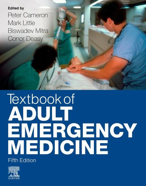 Textbook of Adult Emergency Medicine E-Book (eBook, PDF) Textbook of Adult Emergency Medicine E-Book (eBook, PDF)