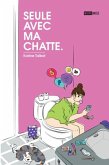 Seule avec ma chatte (eBook, ePUB)