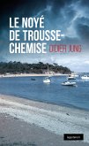 Noyé de Trousse-Chemise (eBook, ePUB)