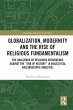 Globalization, Modernity and the Rise... - Bild 1