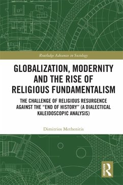 Cover Globalization, Modernity and the Rise of Religious Fundamentalism (eBook, PDF)