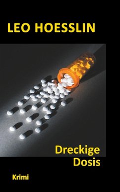 Dreckige Dosis (eBook, ePUB)