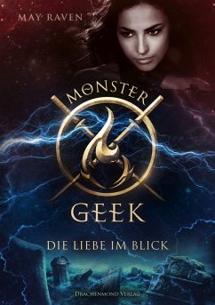 Monster Geek (eBook, ePUB) - Raven, May