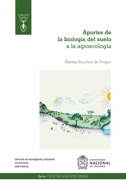 Aportes de la biología del suelo a la agroecología (eBook, ePUB)
