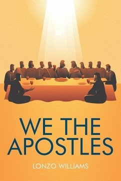 We the Apostles - Williams, Lonzo