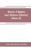 Memoirs of Madame Junot (Duchesse D'Abrantès) (Volume III)