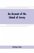 An account of the Island of Jersey - Bild 1