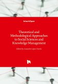 Theoretical and Methodological Approaches to Social Sciences and Knowledge Management