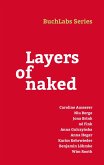 Layers of naked