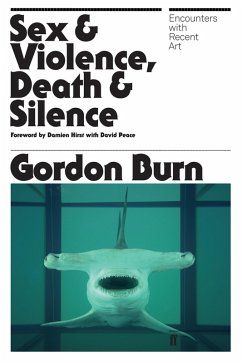 Sex & Violence, Death & Silence (eBook, ePUB) - Burn, Gordon
