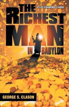 The Richest Man In Babylon - Clason, George S.