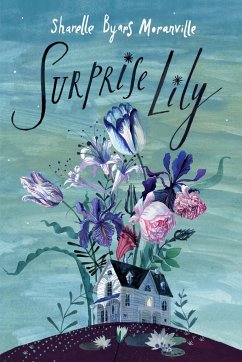 Surprise Lily - Moranville, Sharelle Byars