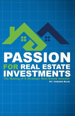 Passion for Real Estate Investing - Bilal, Fuquan