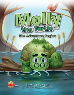 Molly the Turtle: The Adventure Begins - Owens, Sammie