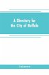 A directory for the city of Buffalo - Bild 1