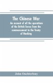 The Chinese war