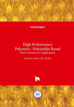 High Performance Polymers - Polyimides Based