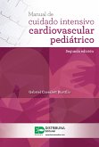 Manual de cuidado intensivo cardiovascular pediátrico (segunda edición) (eBook, ePUB)