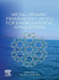 Metal-Organic Frameworks (MOFs) for Environmental Applications (eBook, ePUB)