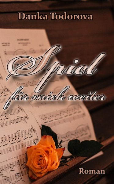 Spiel für mich weiter (eBook, ePUB) Spiel für mich weiter (eBook, ePUB)