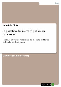 La passation des marchés publics au Cameroun (eBook, PDF) - Dicka, John Eric