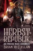 Herbstrepublik / Powder-Mage-Chroniken Bd.3 (eBook, ePUB)