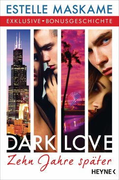 DARK LOVE - Zehn Jahre später (eBook, ePUB) - Maskame, Estelle