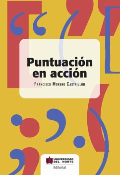 Puntuación en Acción (eBook, PDF) - Moreno Castrillón, Francisco