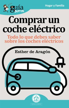 GuíaBurros Comprar un coche eléctrico (eBook, ePUB) - de Aragón, Esther