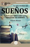 GuíaBurros Lo que revelan tus sueños (eBook, ePUB)