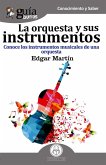 GuíaBurros La orquesta y sus instrumentos musicales (eBook, ePUB)