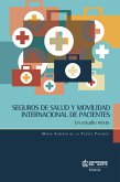 Seguros de salud y movilidad internacional de pacientes (eBook, PDF)