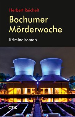 Bochumer Mörderwoche (eBook, ePUB) - Reichelt, Herbert