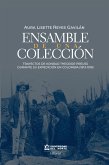 ENSAMBLE DE UNA COLECCIÓN (eBook, PDF)