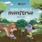 Quitemos el disfraz de monstruo (eBook, PDF)