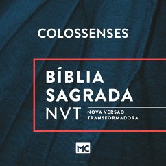 Bíblia NVT - Colossenses (MP3-Download) - Mundo Cristão, Editora