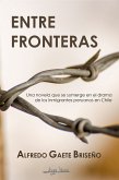 Entre fronteras (eBook, ePUB)