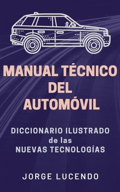 Cover Manual Técnico del Automóvil - Diccionario Ilustrado de las Nuevas Tecnologías (eBook, ePUB)