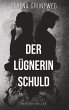 Der Lügnerin Schuld (eBook, ePUB) - Bild 1