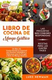 Libro de Cocina de Manga Gástrica: Un libro de Cocina Bariátrica Esencial con Recetas Saludables y Deliciosas para la Cirugía y Dieta de Manga Gástrica (eBook, ePUB)