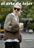 El Arte de Tejer 2019 (eBook, ePUB)